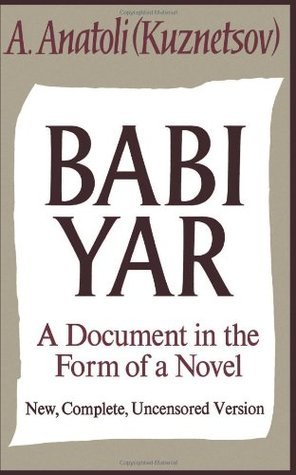 Babi Yar: A Document in the Form of a Novel books
