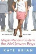 Megan Meade's Guide to the McGowan Boys books