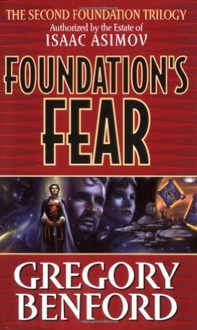 Foundation's Fear (Second Foundation Trilogy, #1) books