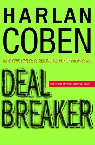 Deal Breaker (Myron Bolitar, #1) Buchen