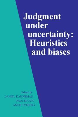 Judgment Under Uncertainty: Heuristics and Biases Buchen