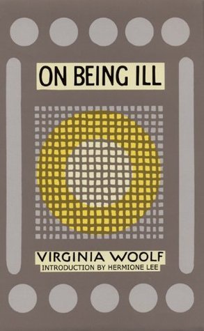 On Being Ill books