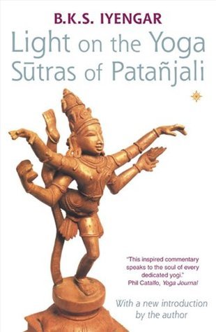 Light on the Yoga Sūtras of Patañjali books