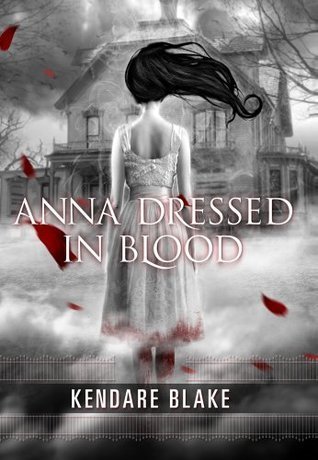 Anna Dressed in Blood (Anna, #1) books