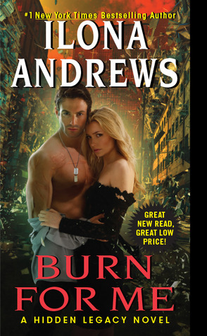 Burn for Me (Hidden Legacy, #1) books