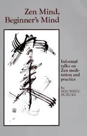 Zen Mind, Beginner's Mind: Informal Talks on Zen Meditation and Practice books