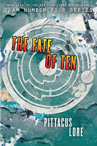 The Fate of Ten (Lorien Legacies, #6) books