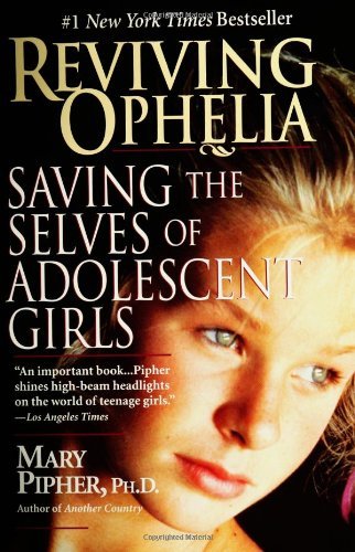 Reviving Ophelia: Saving the Selves of Adolescent Girls Buchen