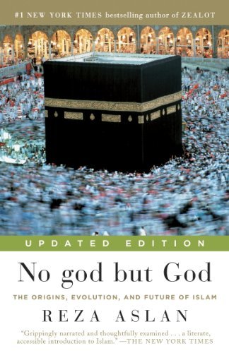 No God but God: The Origins, Evolution and Future of Islam books