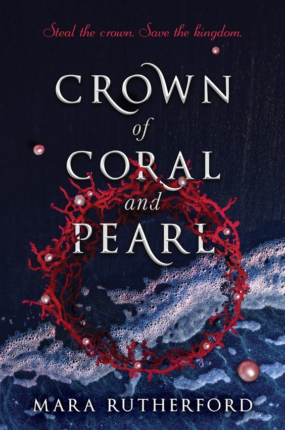Crown of Coral and Pearl (Crown of Coral and Pearl, #1) books