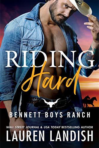 Riding Hard (Bennett Boys Ranch, #2) books
