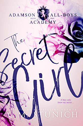 The Secret Girl (Adamson All-Boys Academy #1) books