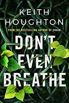 Don't Even Breathe (Maggie Novak, #1) books