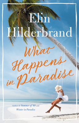 What Happens in Paradise (Paradise, #2) Buchen