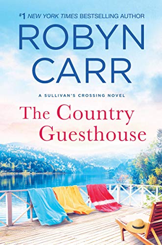 The Country Guesthouse (Sullivan's Crossing, #5) books