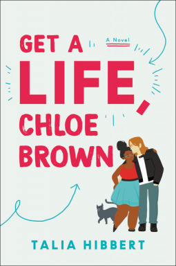 Get a Life, Chloe Brown (The Brown Sisters, #1) books