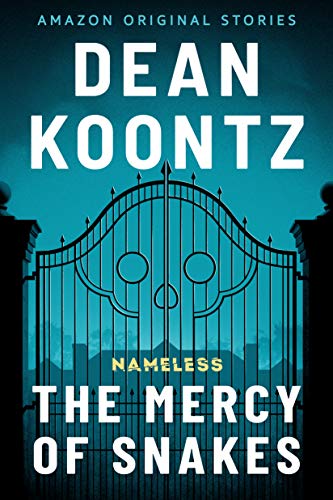 The Mercy of Snakes (Nameless: Season One, #5) books