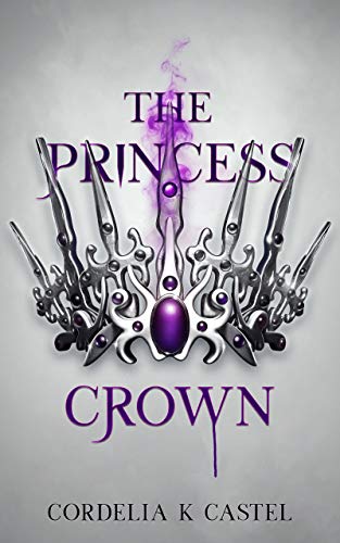 The Princess Crown (The Princess Trials, #3) books