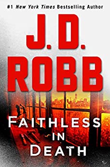 Faithless in Death (In Death, #52) books