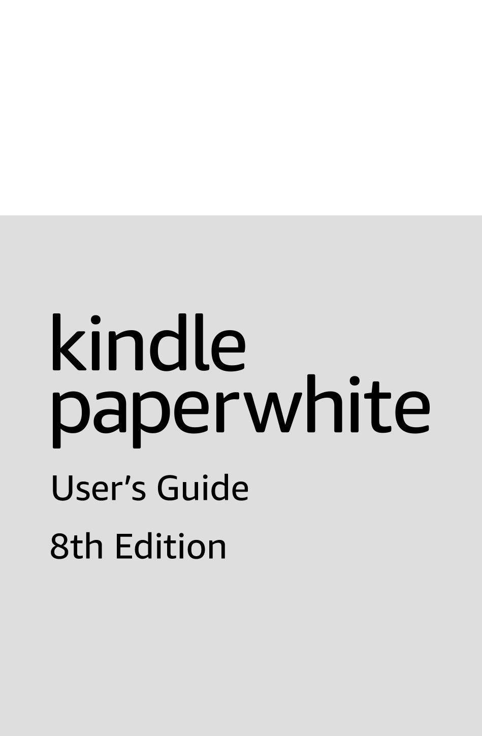 Kindle Paperwhite User’s Guide books