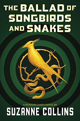 The Ballad of Songbirds and Snakes (The Hunger Games, #0) Buchen