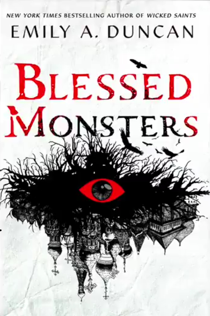 Blessed Monsters (Something Dark and Holy, #3) books
