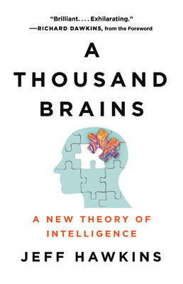 A Thousand Brains: A New Theory of Intelligence books