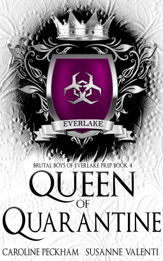 Queen of Quarantine (Brutal Boys of Everlake Prep, #4) books