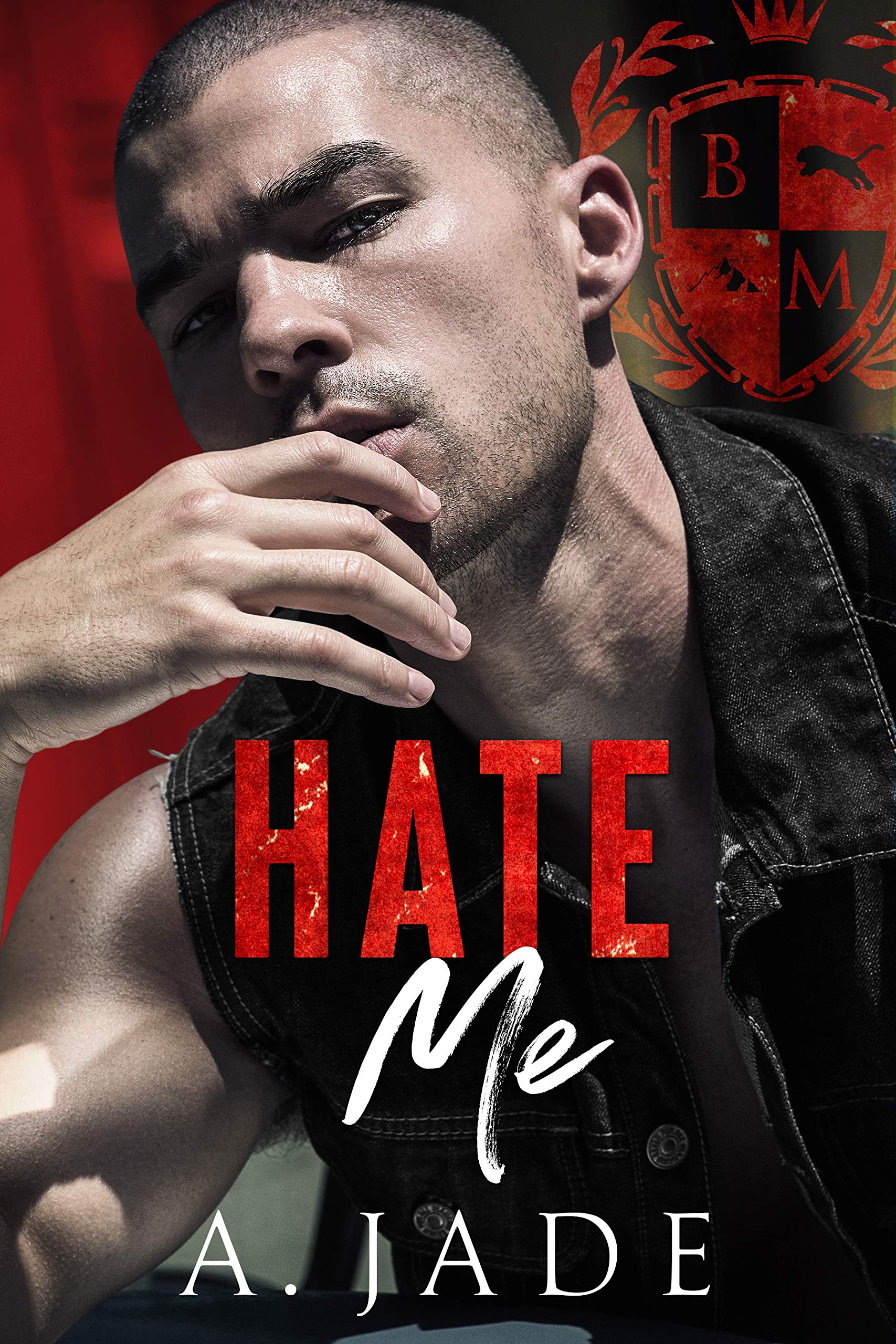 Hate Me (Black Mountain Academy) books