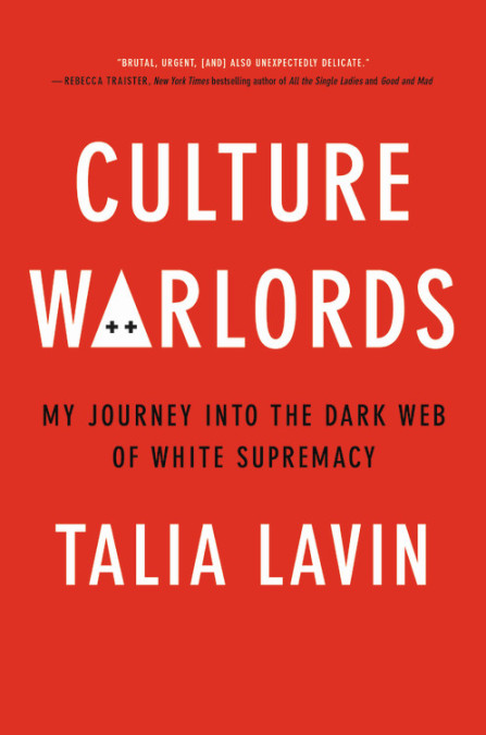 Culture Warlords: My Journey Into the Dark Web of White Supremacy Buchen