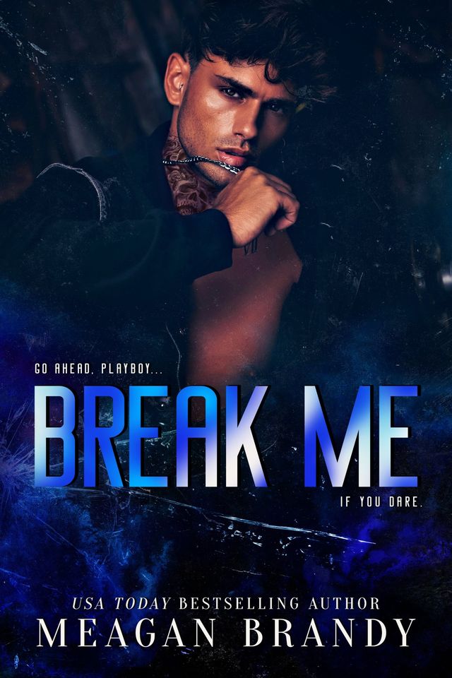 Break Me (Brayshaw, #5) libro