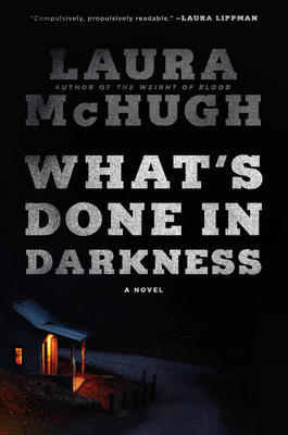 What's Done in Darkness books