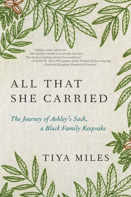 All That She Carried: The Journey of Ashley's Sack, a Black Family Keepsake books