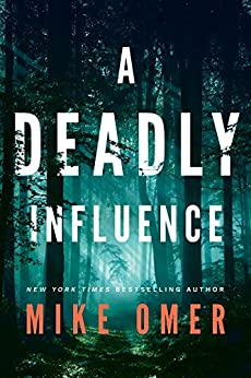 A Deadly Influence (Abby Mullen Thrillers, #1) books