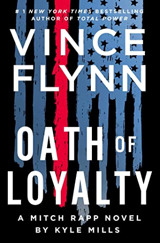 Oath of Loyalty (Mitch Rapp #21) books