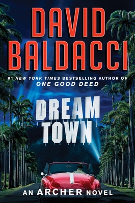 Dream Town (Archer, #3) books