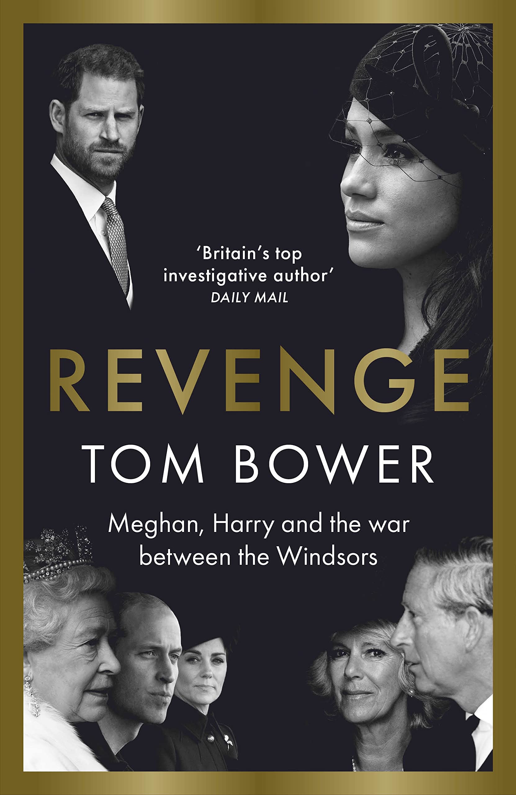 Revenge: Meghan, Harry and the War between the Windsors books