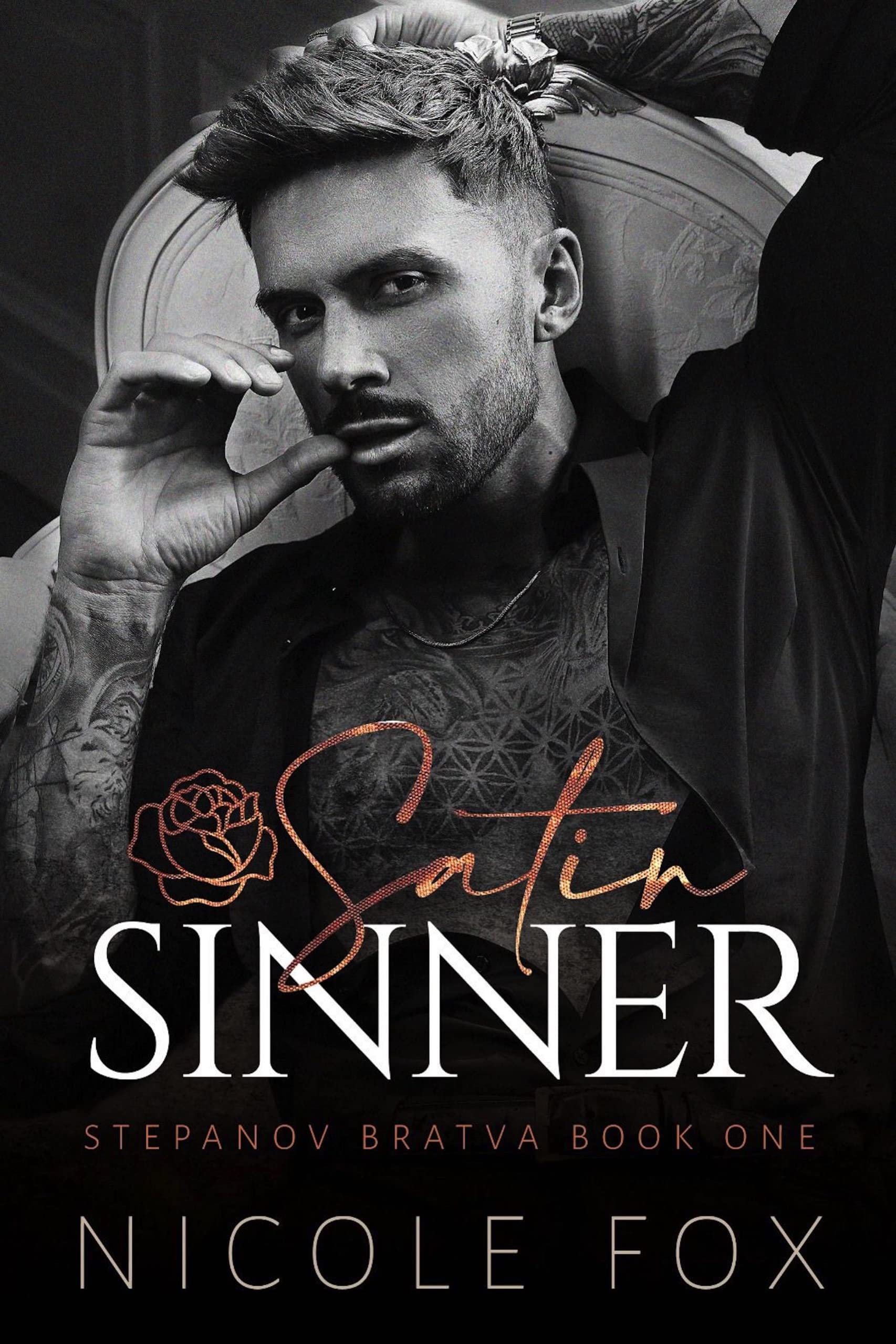 Satin Sinner (Stepanov Bratva Book 1) books