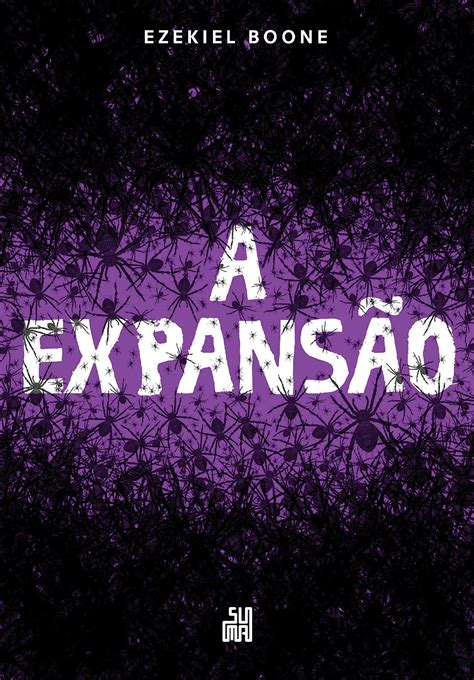 A expansão (A colônia Livro 2) (Portuguese Edition)