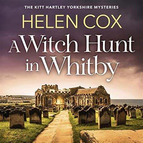A Witch Hunt in Whitby (The Kitt Hartley Yorkshire Mysteries, #5)