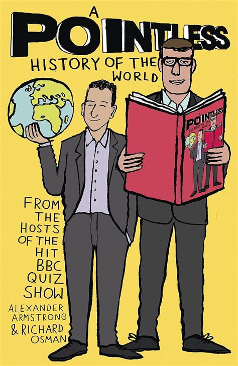 A Pointless History of the World: Are you a Pointless champion? (Pointless Books Book 5)