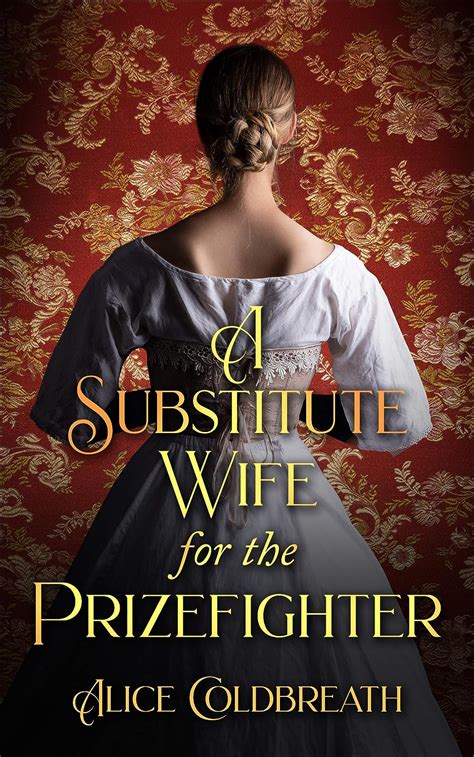 A Substitute Wife for the Prizefighter (Victorian Prizefighters, #2)