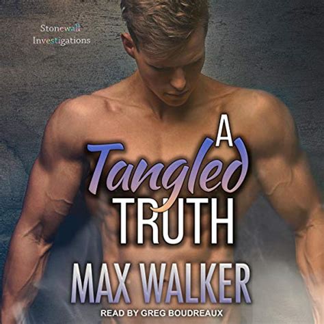 A Tangled Truth (Stonewall Investigations, #3)