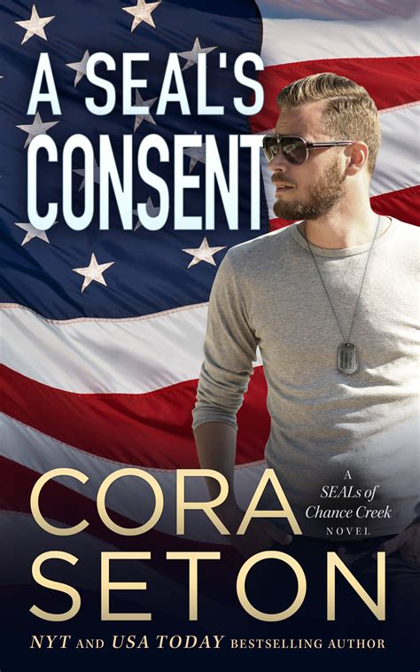 A SEAL's Consent (SEALs of Chance Creek, #4)