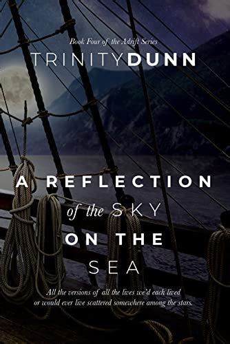 A Reflection of the Sky on the Sea (Adrift, #4)