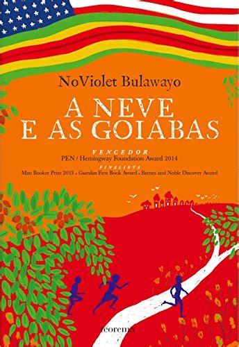 A neve e as goiabas (Portuguese Edition)