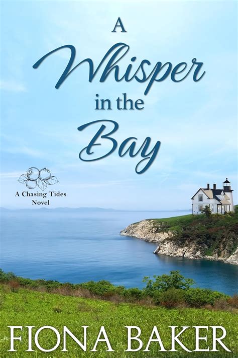 A Whisper in the Bay (Chasing Tides #1)