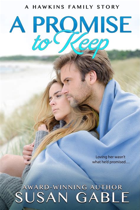 A Promise to Keep (Hawkins Family Book 3)
