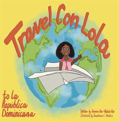 Travel Con Lola to la República Dominicana