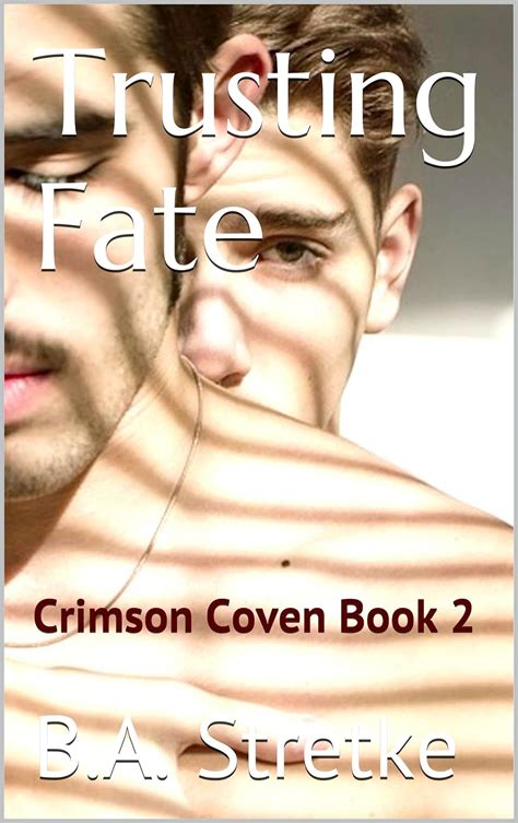 Trusting Fate (The Crimson Coven, #2)